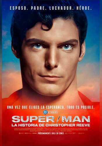 SUPER-MAN: LA HISTORIA DE CHRISTOPHER REEVE